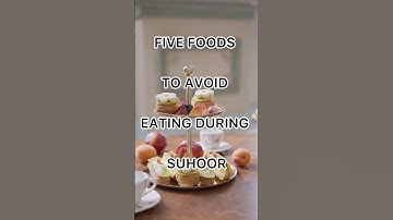 Foods to avoid during Ramadan