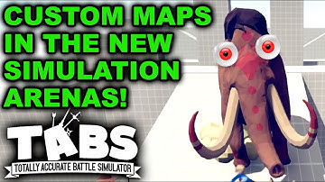 TABS SIMULATION MAPS: CUSTOM CAMPAIGN EDITION! – Let