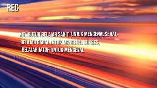 Story wa 'Tetap bangkit jangan mengeluh'