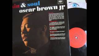 Video thumbnail of "Oscar Brown Jr. - Humdrum Blues"