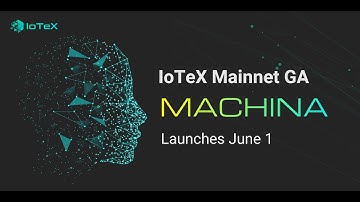 IoTeX Mainnet GA - Founder