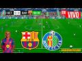 🔴 BARCELONA VS GETAFE EN VIVO / LIGA ESPAÑOLA 2026