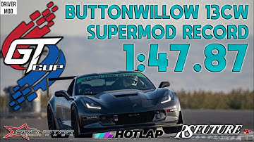 C7 Corvette - Buttonwillow - Super GT Cup Super-Mod 13CW lap Record - 1:47.8