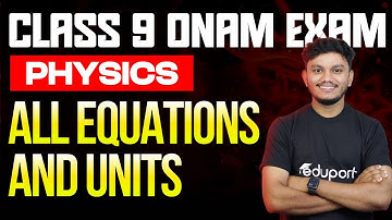 Class 9 Onam Exam Physics All Equations And Units | Eduport
