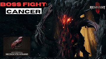 BOSS FIGHT | Cancer | **Defrag mod** | Remnant 2 #remnant #remnant2