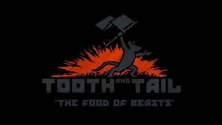 Video voorbeeld van "Tooth and Tail OST (2017) - The Food of Beasts (Main Theme)"