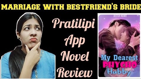 Pratilipi App Novel My Dearest Phycho Hubby Review #pratilipistory #romanticstory #trending