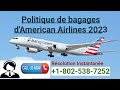 Politique de bagages damerican airlines 2023  politique de bagages damerican airlines