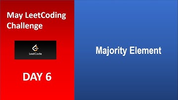 Majority Element | Day 6 | [May LeetCoding Challenge] [2020]