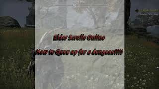 Elder scrolls online- How to queue up for a dungeon
