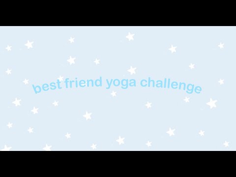 Best Friend Yoga Challenge 
