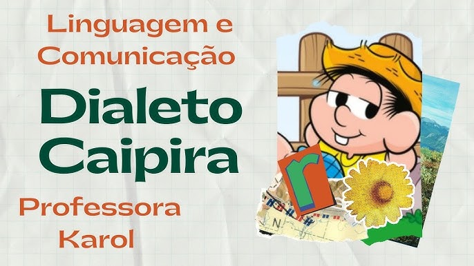 Dialeto Caipira - Departamento de Letras