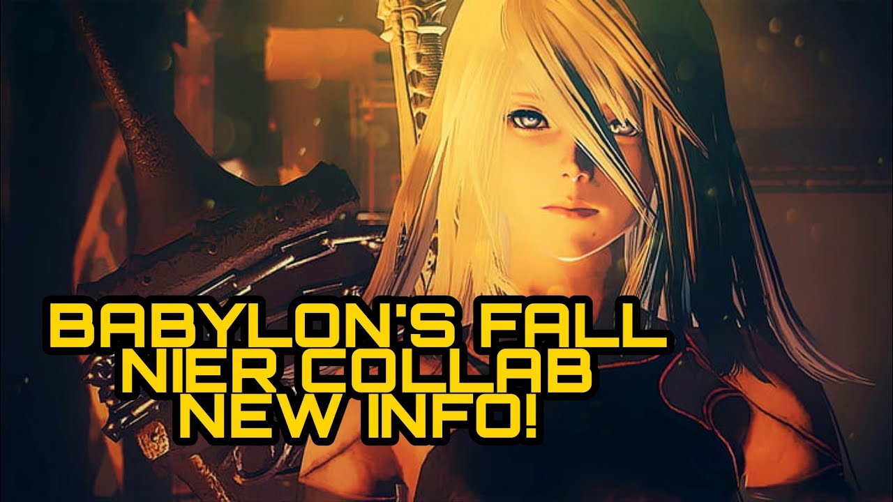 BABYLON'S FALL - NIER COLLAB DETAILS