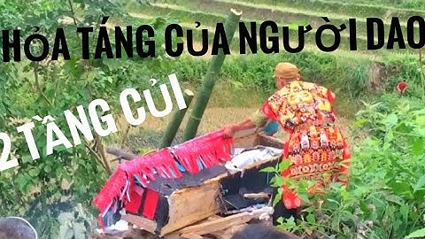 when a person sleeping forever,  funeral of Dao people in Ha Giang, The northern Vietnam