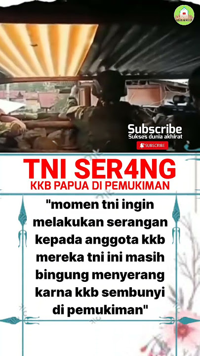KKB KOCAR KACIR BY TNI ATTACK #father #mother #fathermother #husband #wife #husbandwife #papua #k...
