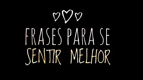 Quando você está bem consigo mesmo frases?