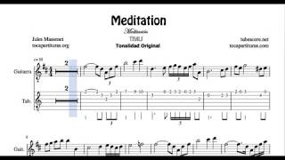 Video thumbnail of "Meditation by Thais Sheet Music Tablatura for Guitar Original Tone Fingerings Tabs with Numbers"