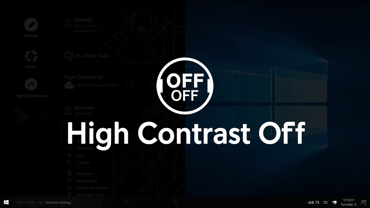 How to Turn Off High Contrast Mode in Windows 10 Step by Step - YouTube