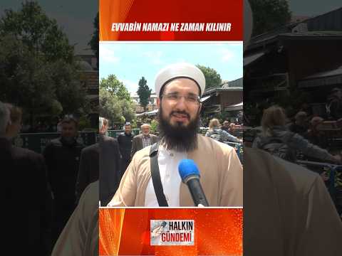 Evvabin Namazı Ne Zaman Kılınır? #namaz #soru #din #video #gündem #youtubeshorts #shorts