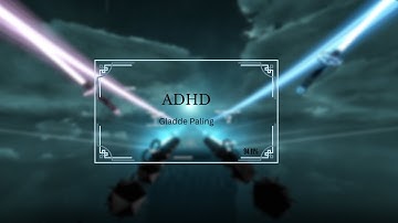 ADHD-- Gladde Paling