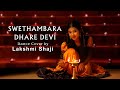 Swethambara Dhare Devi | Navaratri Special l Thattathin Marayathu | Lakshmi Shaji | D 4 Dance Fame