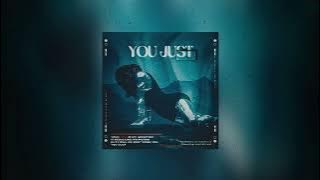 Zalwana - You Just (Slowed Reverb) | Vickey Jack Vibes