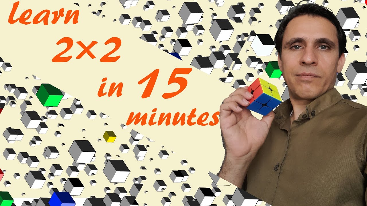 Learn 2 By 2 Rubiks Cube In 15 Minutes YouTube Learn 2 by 2 rubiks cube in 15 minutes youtube