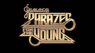 JULIAN CASABLANCAS - PHRAZES FOR THE YOUNG (PREVIEW)