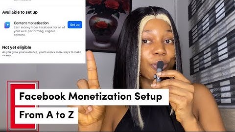 Facebook CONTENT MONETIZATION Practical SETUP in 2025