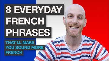 🇫🇷 8 AWESOME FRENCH PHRASES to up your speaking game 🗣