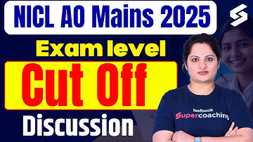 NICL AO Mains Expected Cut Off 2025 | NICL AO Mains Exam Level | NICL AO 2025 Mains Cut Off?