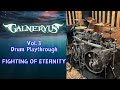 GALNERYUS / Drum Playthrough Vol.3  &quot;FIGHTING OF ETERNITY&quot;