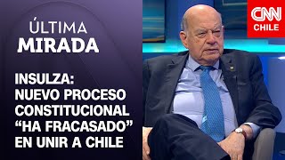 José Miguel Insulza y el nuevo proceso constitucional: Esta no es la que nos une | Última Mirada