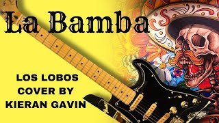 Video thumbnail of "La Bamba By Los Lobos Cover"