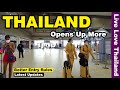 Thailand Opens Up More | Better Entry Rules | Don Mueang Airport Updates #livelovethailand