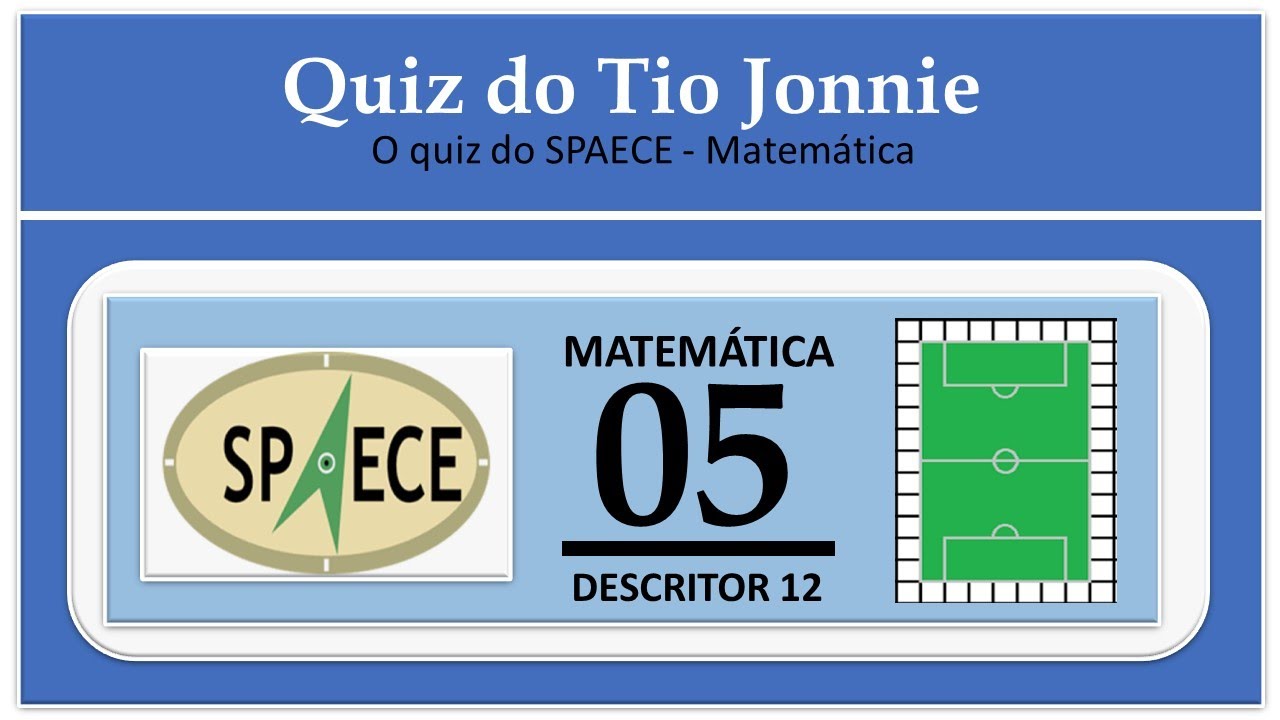 Quiz de Matemática Nº 04 D9 