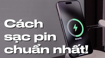 Cách sạc pin iPhone chuẩn nhất để tránh những hiểu lầm không đáng có!
