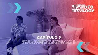 Tendencias Ideology - Capítulo 9 Espacios de descanso