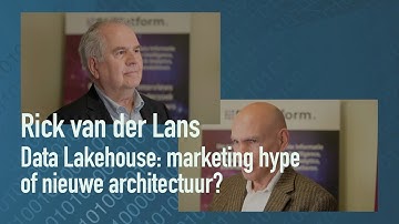 Rick van der Lans over de data lakehouse architectuur