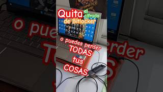 Desactivar cifrado Bitlocker para NO perder tus datos!! 😖😖 #repara #windows #mantenimientopc #pc