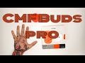Топ за свои деньги? Cmf buds pro