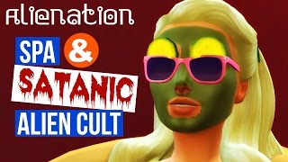 Spa & Satanic Alien Cult? - Alienation - #5 -Let's Play Sims 4