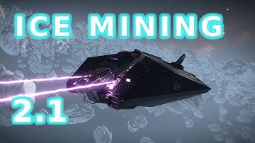 ELITE DANGEROUS ICE MINING 2.1