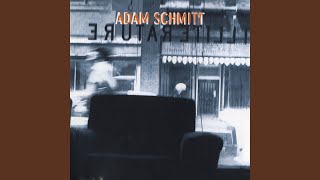 Video thumbnail of "Adam Schmitt - Catching Up"