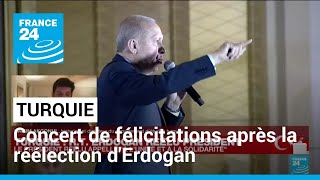 Turquie : de Poutine à Biden, concert de félicitations après la réélection d'Erdogan