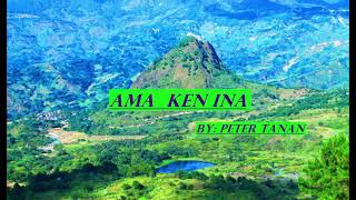 INA ken AMA Peter Tanan w/ Lyrics