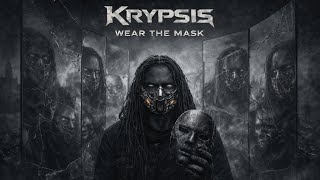 Krypsis Wear The Mask Official Music Video Dark Nu Metal Industrial Alternative Metal 2026