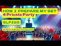 Elfigo   how i prepare my mix for a private party