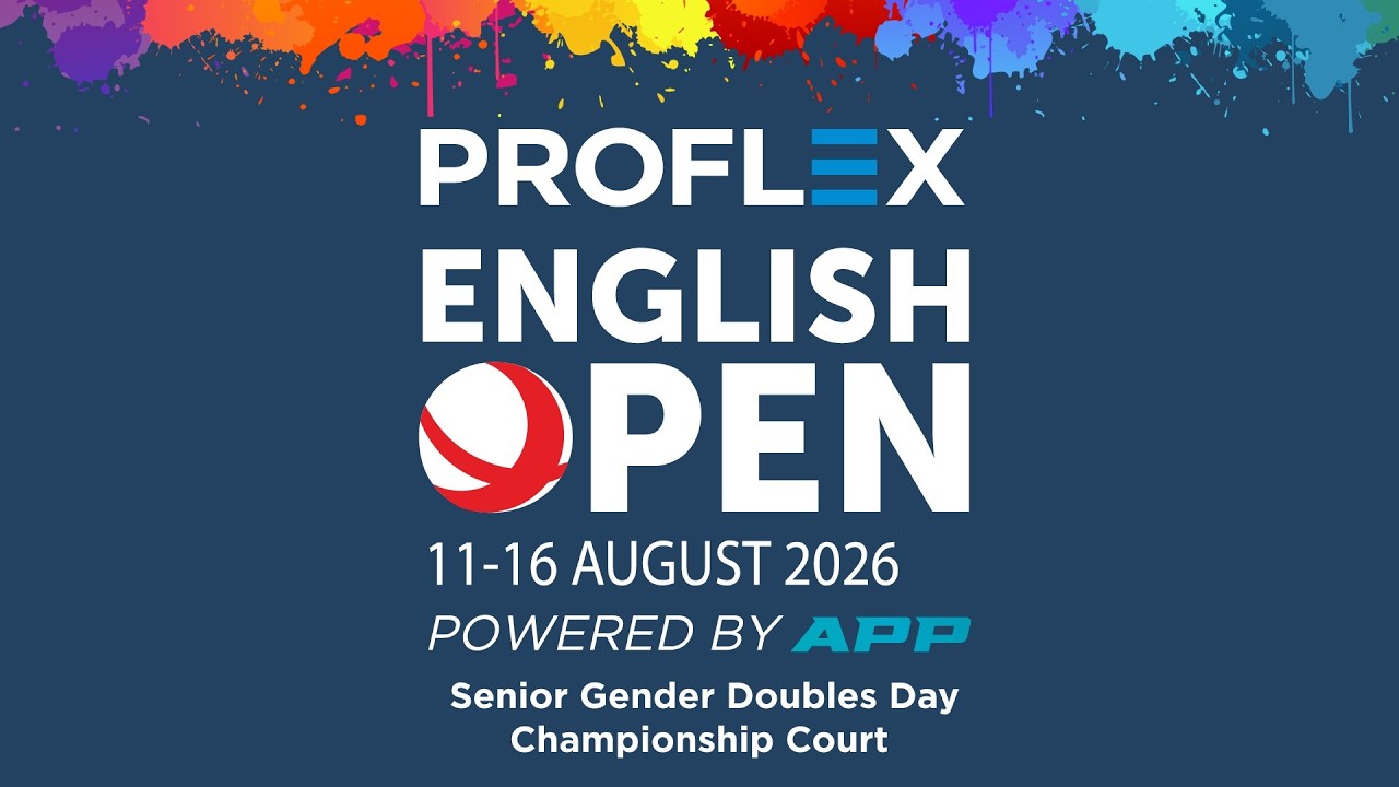 2026 English OPEN - Senior Gender Doubles Day - Afternoon