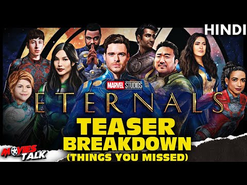 THE ETERNALS - Teaser Trailer Breakdown [Explained In Hindi]